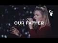 Our Father - Josie Buchanan | Moment