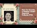 Junk journal Madness June..Making a crazy memorial Junk journal from remnants and scraps. Part 5