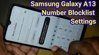 Samsung a13 call blocklist settings | How to number block & unblock in samsung galaxy a13