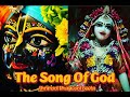 The Song Of God|Shrimad Bhagwad Gita|Verse 7.20/21/22|#harekrishna #radheradhe #devotional #music