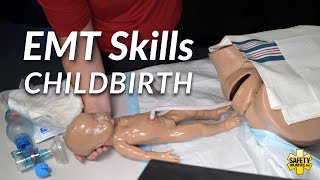 Normal Delivery with Newborn Care - EMT Skill
