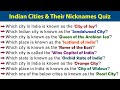 Indian Cities and Their Nicknames Quiz | Part 1 | India General Knowledge Quiz