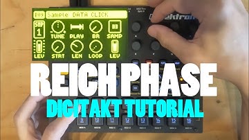 Digitakt Tutorial: Reich Phase(No Talk)