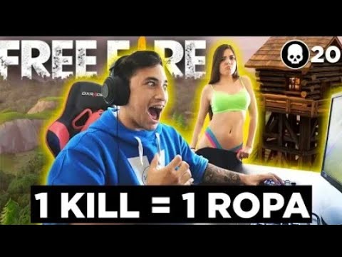 1 KILL =QUITAR UNA ROPA DE MI EX NOVIA EN FREE FIRE (*termin4 hot*)JUEGA WIFI