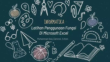 Informatika Kelas 7 - Latihan Fungsi Rumus Microsoft Excel