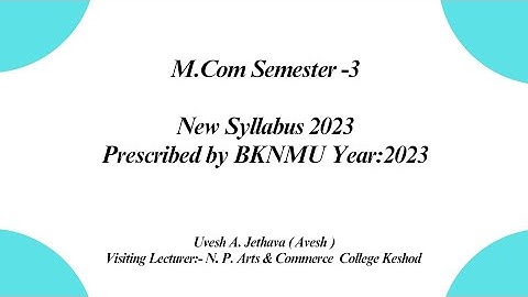 #bknmu M.com Sem-3 Syllabus 2023-24 M.com Sem-3 New Syllabus BKNMU Syllabus