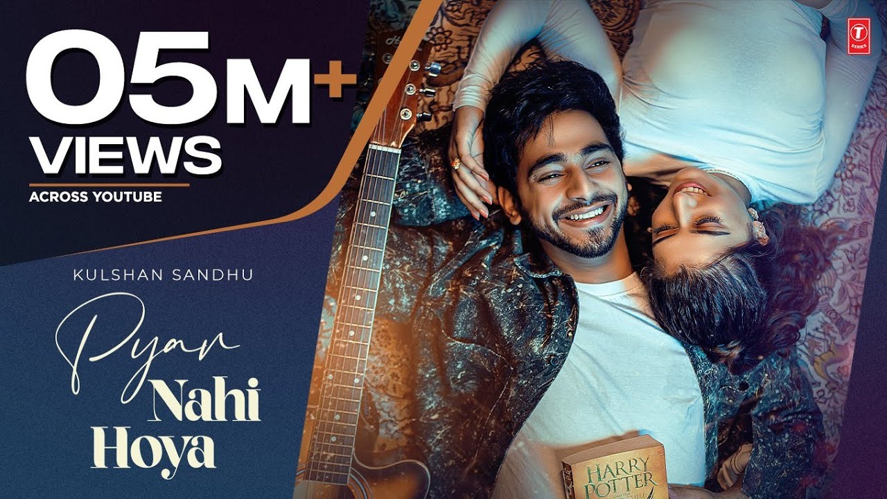 Pyar Nahi Hoya Official Video  Kulshan Sandhu  Jidde Naal Pyar Si  Latest Punjabi Songs 2022