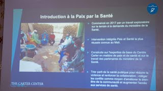 The Carter Center : Initiative Paix par la santé dans le centre du Mali.