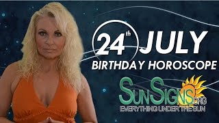 July 24th Zodiac Horoscope Birthday Personality - Leo - Part 1