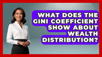 What Does The Gini Coefficient Show About Wealth Distribution? - Demographic Data Answers