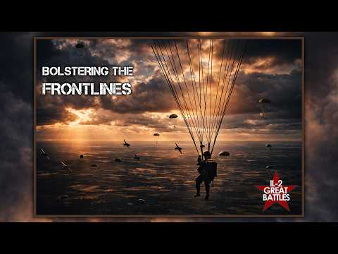 Bolstering the Frontlines - C-47 Paradrop - IL-2 Sturmovik: Great Battles