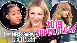 Necessary Realness: Best of 2019 SUPER Recap | E! News
