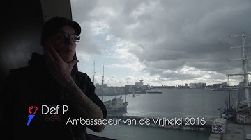 Ambassadeur van de Vrijheid 2016 - Def P over vrijheid