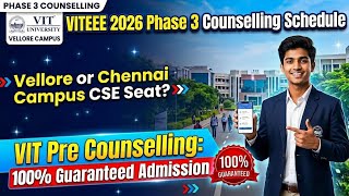 VITEEE 2026 Phase 3 Counselling Complete Schedule | VITEEE 2026 Phase 3 Seat Vacancy of BTech CSE