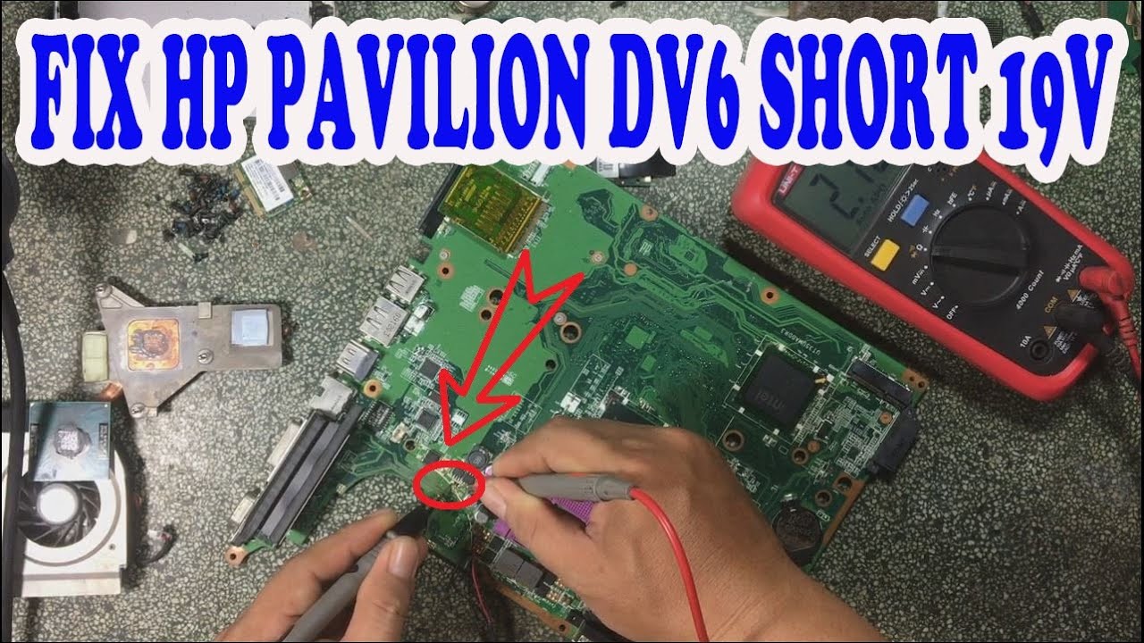 Fix Laptop Hp Pavilion DV6 UT3 Short 19V