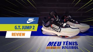 Nike GT Jump 2 - Review - Meu Tênis Voleibol