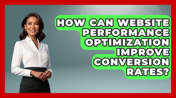How Can Website Performance Optimization Improve Conversion Rates? - Domain And Hosting Gurus