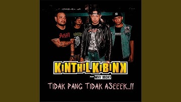 Tidak Pang Tidak Aseeek (feat. Why Moky)