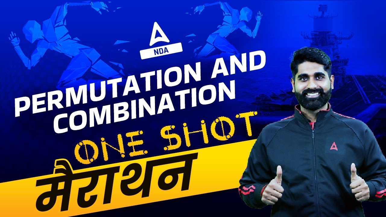 Permutations and Combinations | One Shot | Maths | NDA 1 2023 By Vaibhav Sir