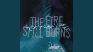 Watch Fire Still Burns Spread The Wealth video