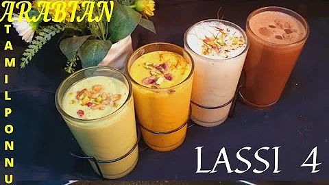 4 Lassi  Recipes In Tamil/ Sweet yogurt Drink/Indian Yogurt cool Lassi Tamil/Summer Special Lassi..