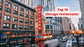 TOP 10 Best restaurants in Chicago