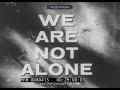&quot; WE ARE NOT ALONE &quot;  1966 SEARCH FOR EXTRATERRESTRIAL LIFE DOCUMENTARY  WALTER SULLIVAN XD80415