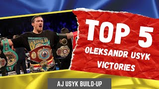 Top 5 Oleksandr Usyk Victories | Joshua vs Usyk Build-Up