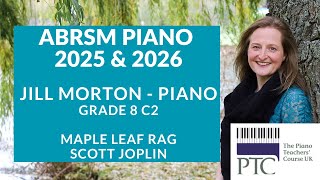 Maple Leaf Rag - Scott Joplin, ABRSM Grade 8 2025 & 2026 C2