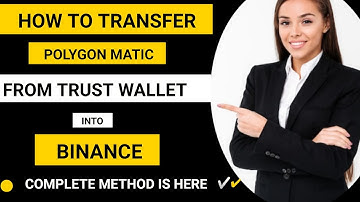How to transfer polygon matic from Trust wallet into Binance to sell #polygonmatic #trustwallet