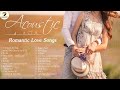 Most Popular English Acoustic Love Songs Cover 2021 - Best Ballad Guitar Acoustic Cover Songs Ever