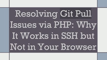 Resolving Git Pull Issues via PHP: Why It Works in SSH but Not in Your Browser