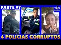 Top 4 POLICIAS CORRUPTOS HUMILLADOS | Parte 7