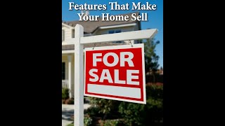 5 MustHave Features to Sell Your Home Above List Price