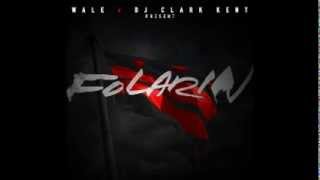 Wale - The Forward by G Mogul (Produced by Aaron Wess)