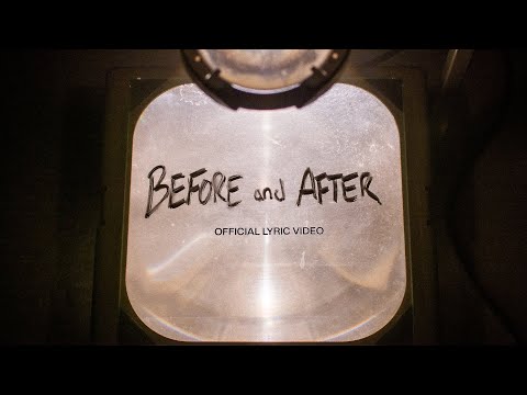 Before and After | Official Lyric Video | Elevation Worship & Maverick City