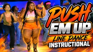 Push Em Up Line Dance Instructional