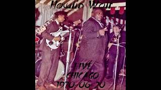 Howlin' Wolf - Big Dukes, Chicago 06-20-1970 (set 2)