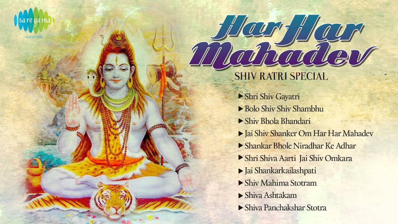 Har Har Mahadev  Maha Shivratri Special      Best devotional Songs