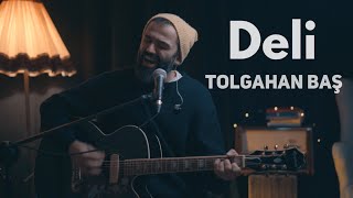 Tolgahan Baş - Deli (Mor Ve Ötesi Akustik Cover) Resimi