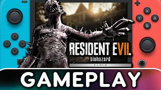 Resident Evil 7: Cloud Version | Nintendo Switch Gameplay