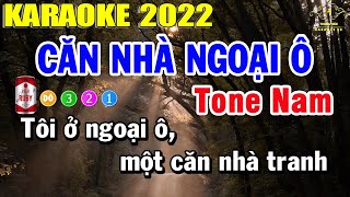 Căn Nhà Ngoại Ô Karaoke Tone Nam Mới Nhất 2022 | Trọng Hiếu