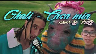 Ghali- casa mia - si canta insieme - cover - by fuffy