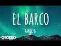 Karol G, EL BARCO (letra-lyrics)