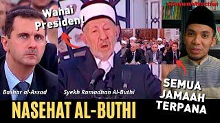 [SEDIH] Pesan Terakhir Ramadhan Al-Buthi Kepada Presiden Suriah Bashar al-Assad