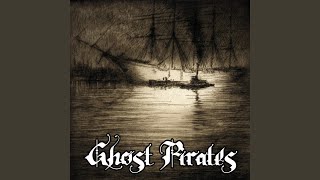 Ghost Pirates