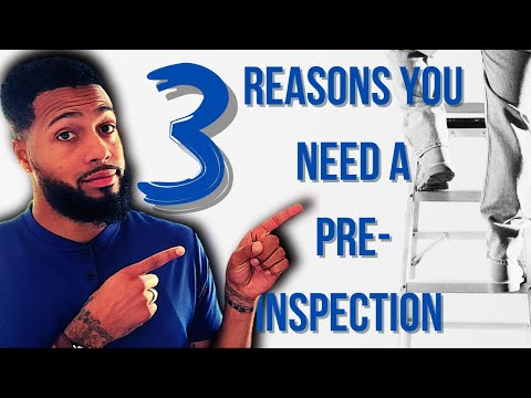 Don&rsquo;t Forget The Pre-Inspection Before You Sell