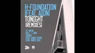 H-Foundation feat. Aion - Tonight (Wolf + Lamb Remix) [Soma, 2011]