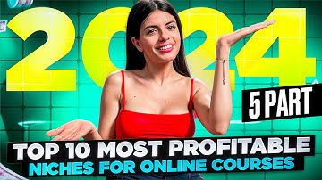 Make Big Profits in 2024 with These 8 Exploding Online Course Niches