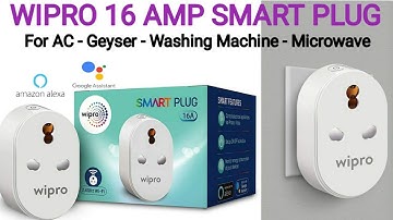 Wipro 16 Amp Smart Plug for Heavy Load Products | Unboxing & Review & Full Testing & Setup